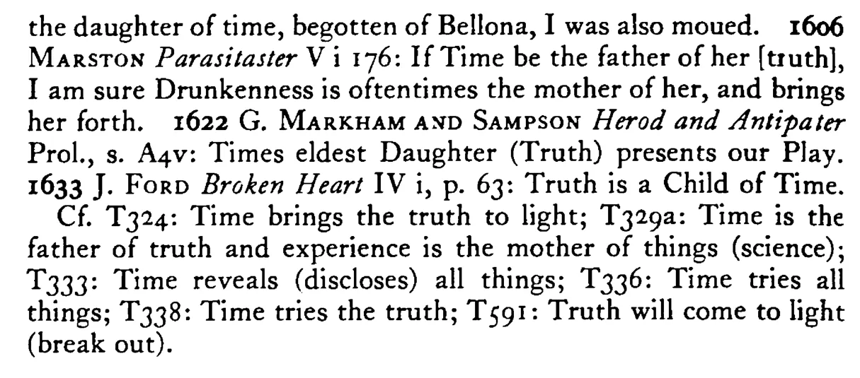 TRUTH is time's daughter - a scanned entry from Tilley's 1950 Dictionary of Proverbs. (continuation)
