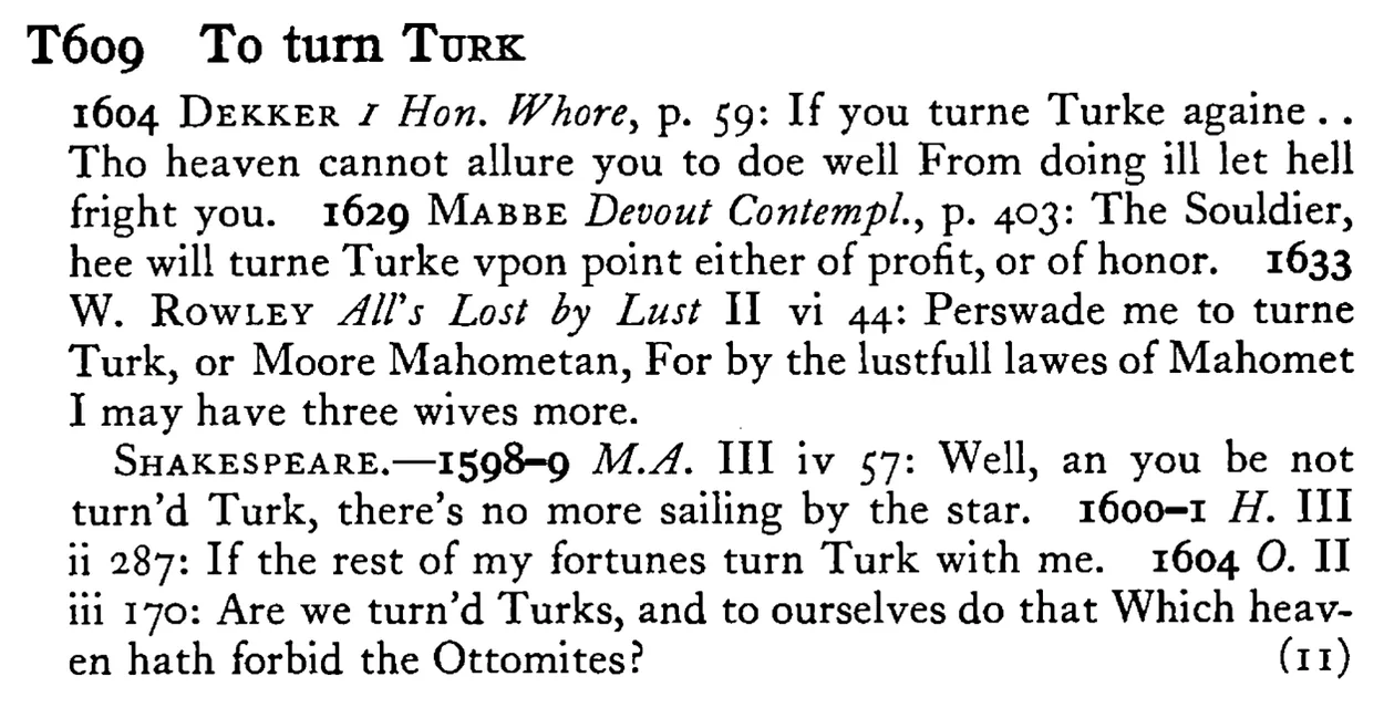 To turn TURK - a scanned entry from Tilley's 1950 Dictionary of Proverbs.