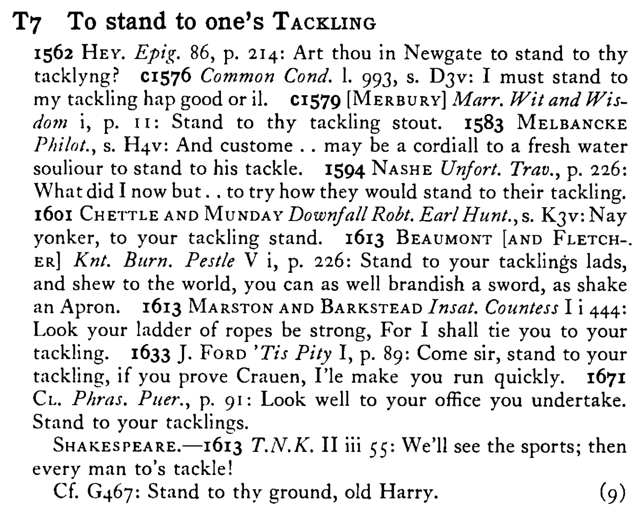To stand to one's TACKLING - a scanned entry from Tilley's 1950 Dictionary of Proverbs.