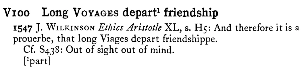Long VOYAGES depart friendship - a scanned entry from Tilley's 1950 Dictionary of Proverbs.