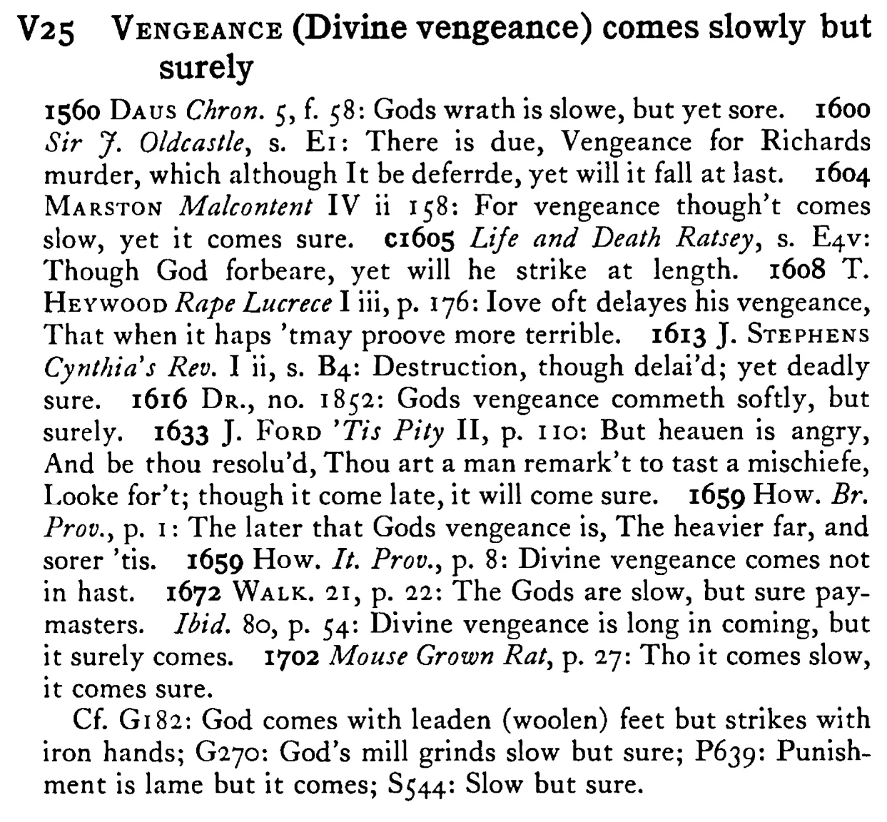VENGEANCE (Divine vengeance) comes slowly but surely - a scanned entry from Tilley's 1950 Dictionary of Proverbs.