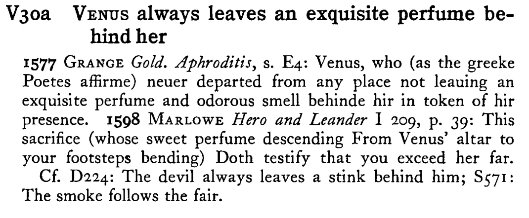VENUS always leaves an exquisite perfume behind her - a scanned entry from Tilley's 1950 Dictionary of Proverbs.