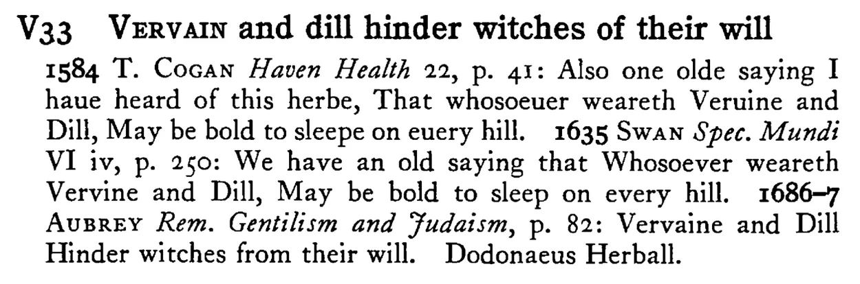 VERVAIN and dill hinder witches of their will - a scanned entry from Tilley's 1950 Dictionary of Proverbs.