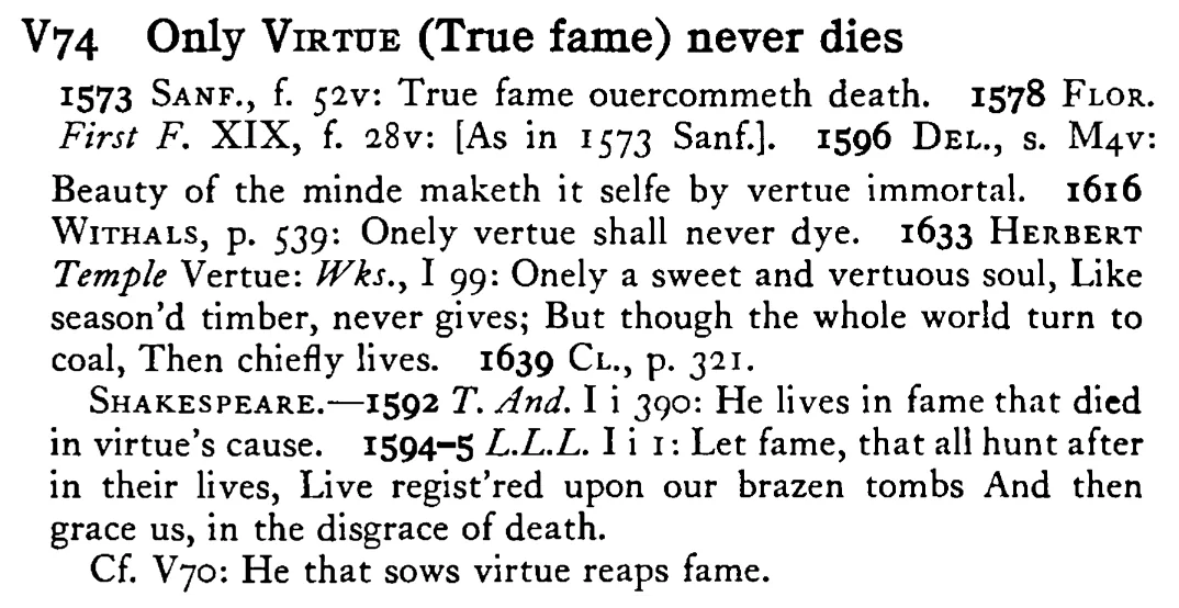 Only VIRTUE (True fame) never dies - a scanned entry from Tilley's 1950 Dictionary of Proverbs.