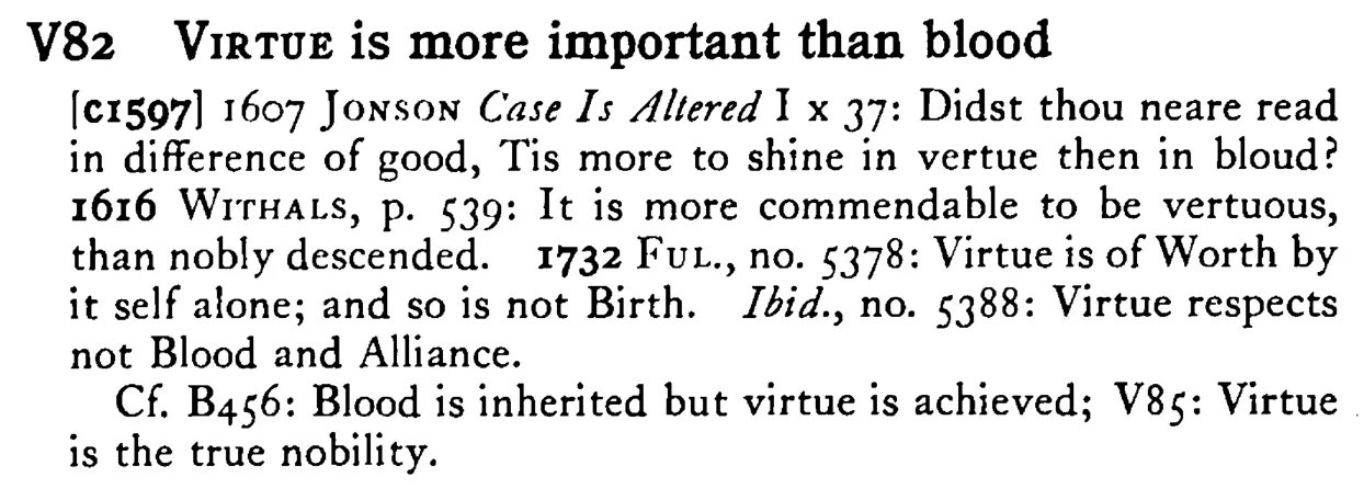 VIRTUE is more important than blood - a scanned entry from Tilley's 1950 Dictionary of Proverbs.