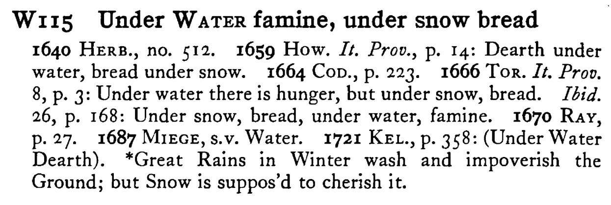 Under WATER famine, under snow bread - a scanned entry from Tilley's 1950 Dictionary of Proverbs.