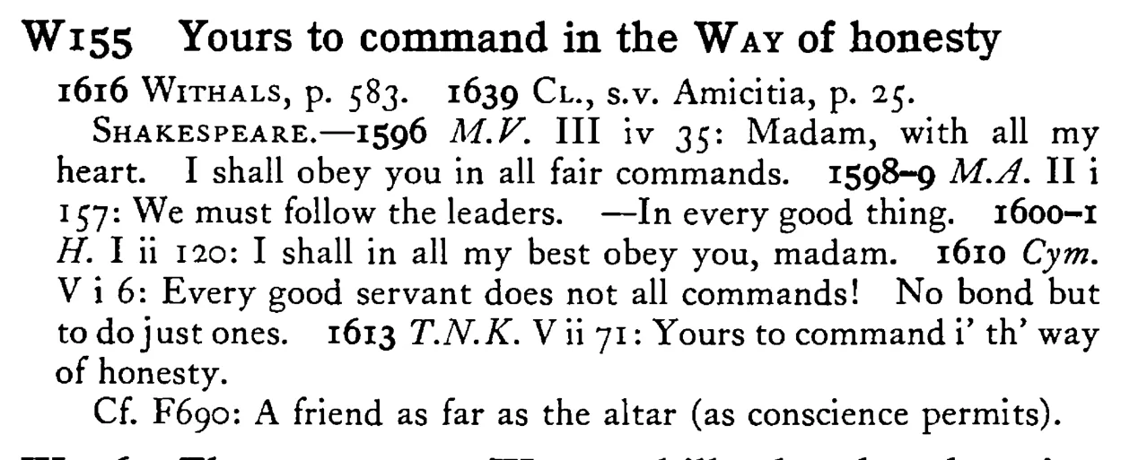 Yours to command in the WAY of honesty - a scanned entry from Tilley's 1950 Dictionary of Proverbs.