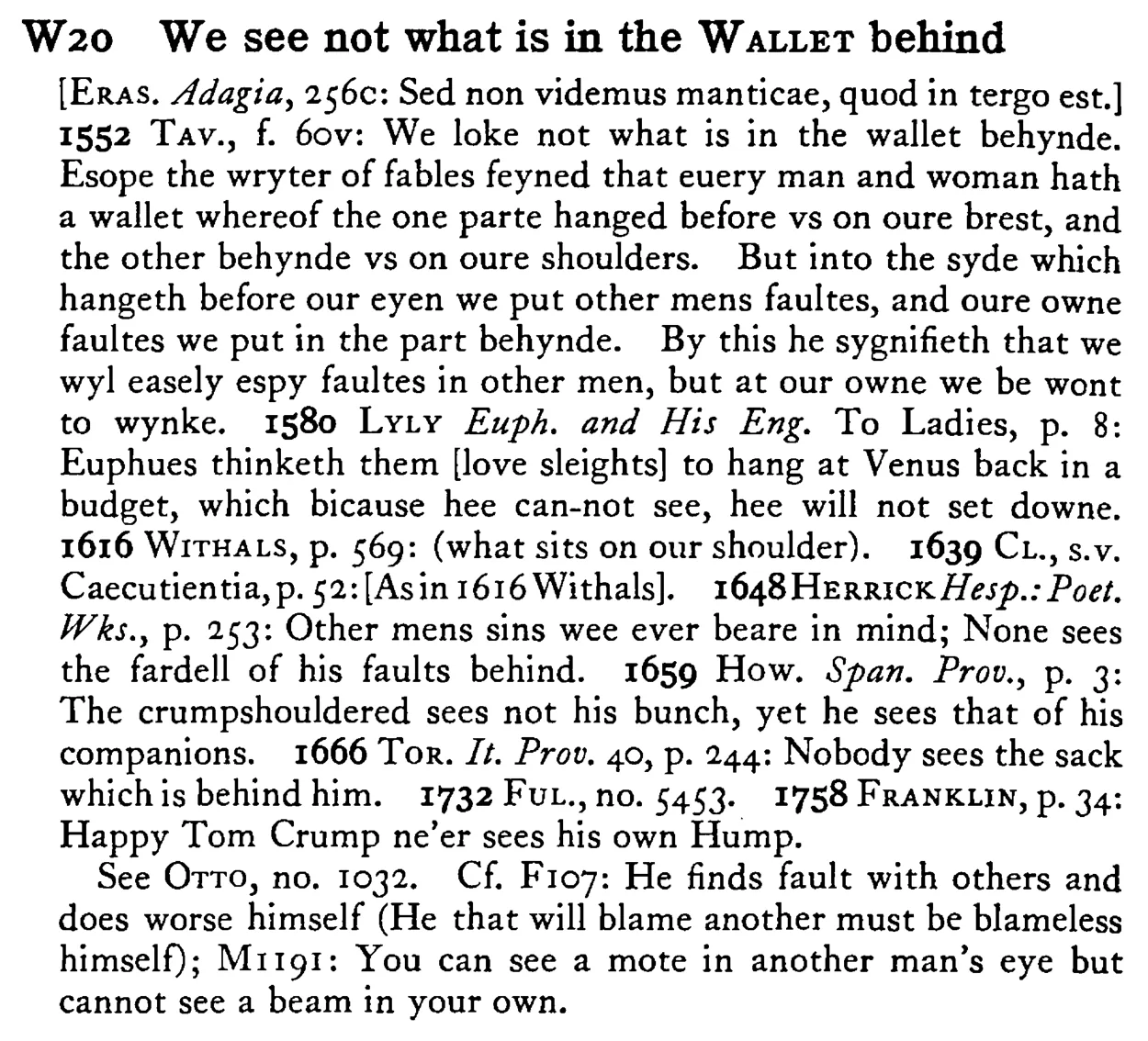 We see not what is in the WALLET behind - a scanned entry from Tilley's 1950 Dictionary of Proverbs.