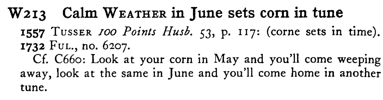 Calm WEATHER in June sets corn in tune - a scanned entry from Tilley's 1950 Dictionary of Proverbs.