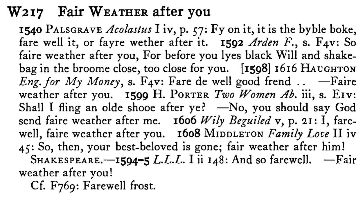 Fair WEATHER after you - a scanned entry from Tilley's 1950 Dictionary of Proverbs.
