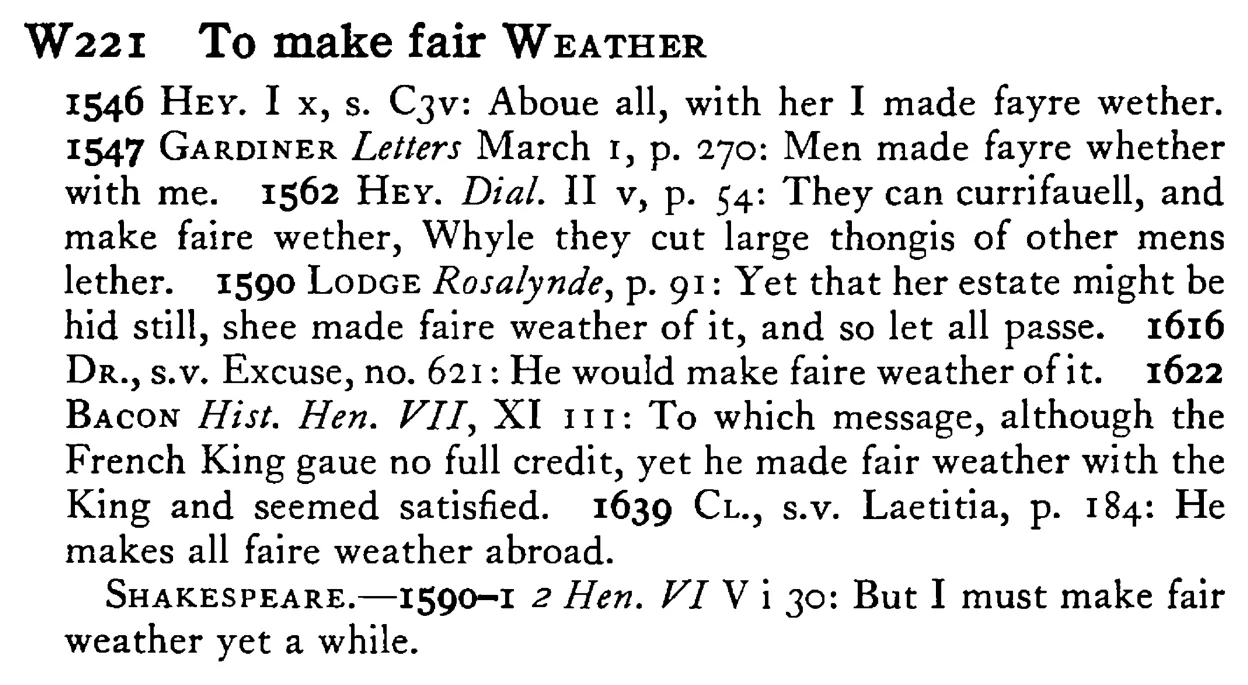 To make fair WEATHER - a scanned entry from Tilley's 1950 Dictionary of Proverbs.