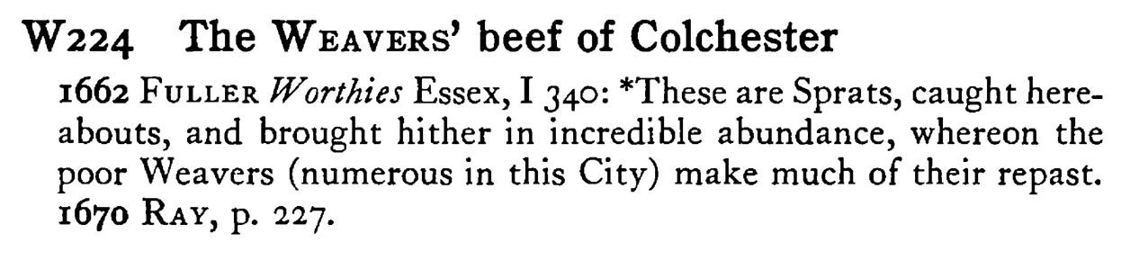 The WEAVERS' beef of Colchester - a scanned entry from Tilley's 1950 Dictionary of Proverbs.