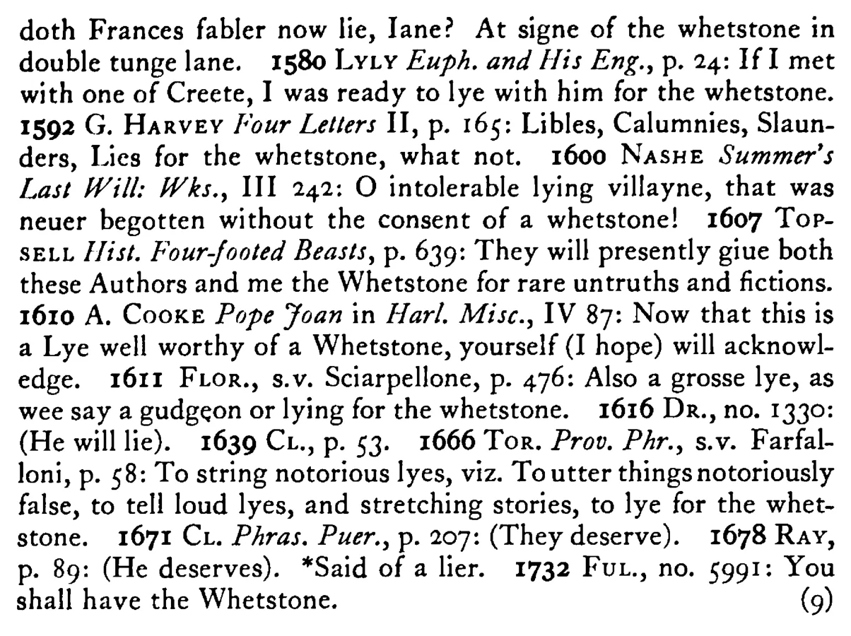 He lies for (He deserves) the WHETSTONE - a scanned entry from Tilley's 1950 Dictionary of Proverbs. (continuation)