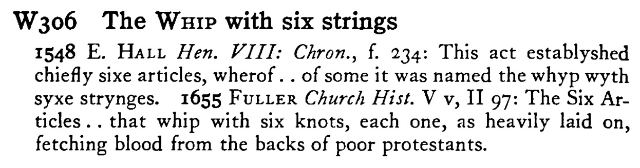 The WHIP with six strings - a scanned entry from Tilley's 1950 Dictionary of Proverbs.