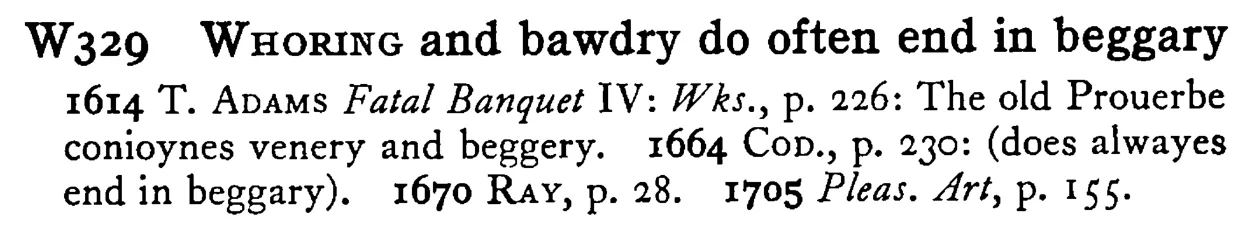 WHORING and bawdry do often end in beggary - a scanned entry from Tilley's 1950 Dictionary of Proverbs.