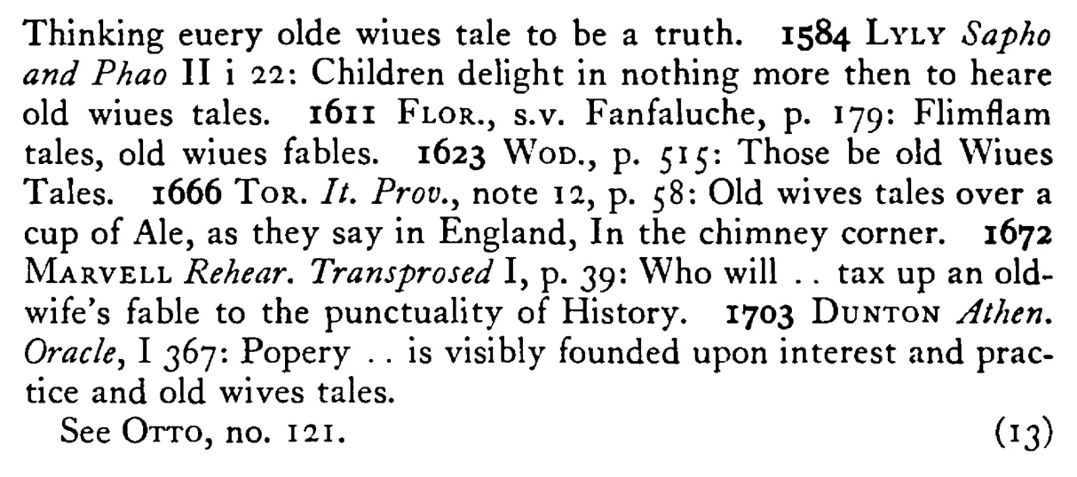 Old WIVES' tales - a scanned entry from Tilley's 1950 Dictionary of Proverbs. (continuation)