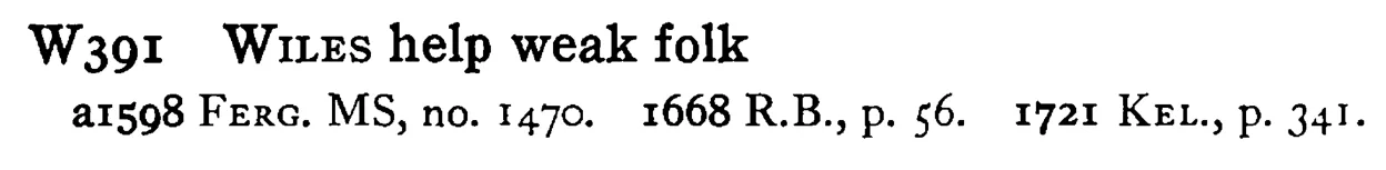 WILES help weak folk - a scanned entry from Tilley's 1950 Dictionary of Proverbs.