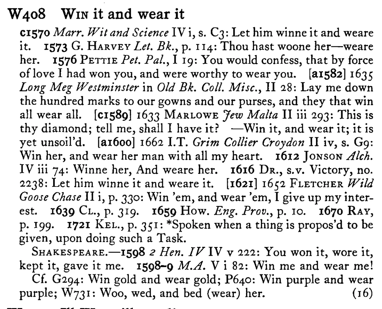 WIN it and wear it - a scanned entry from Tilley's 1950 Dictionary of Proverbs.