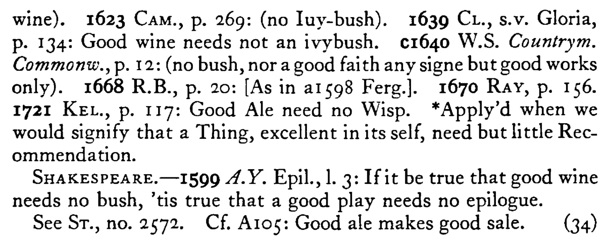 Good WINE needs no bush (ivy bush, sign) - a scanned entry from Tilley's 1950 Dictionary of Proverbs. (continuation)