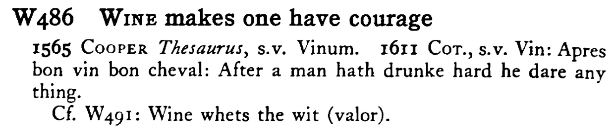 WINE makes one have courage - a scanned entry from Tilley's 1950 Dictionary of Proverbs.