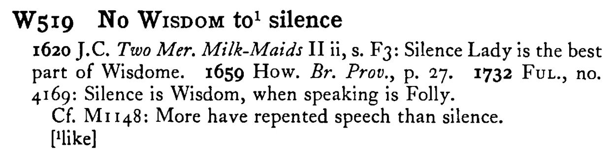 No WISDOM to¹ silence - a scanned entry from Tilley's 1950 Dictionary of Proverbs.