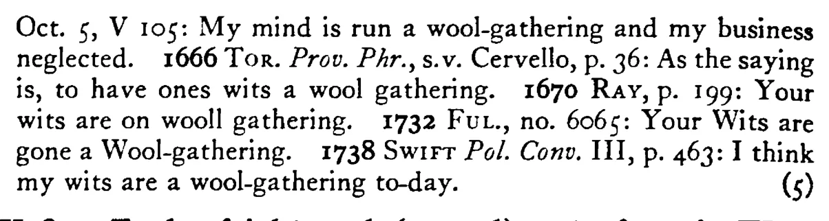 His WITS go a woolgathering - a scanned entry from Tilley's 1950 Dictionary of Proverbs. (continuation)
