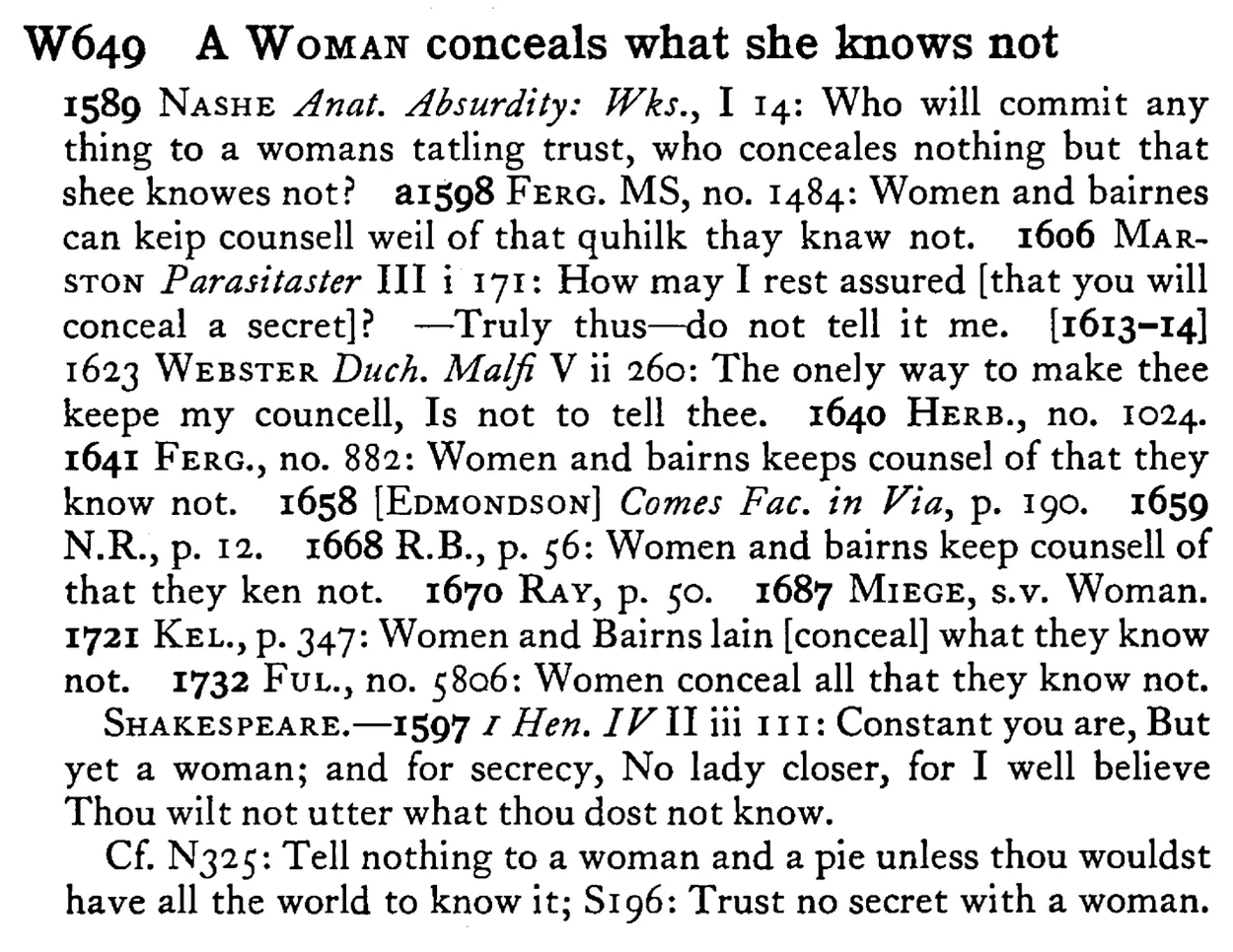A WOMAN conceals what she knows not - a scanned entry from Tilley's 1950 Dictionary of Proverbs.