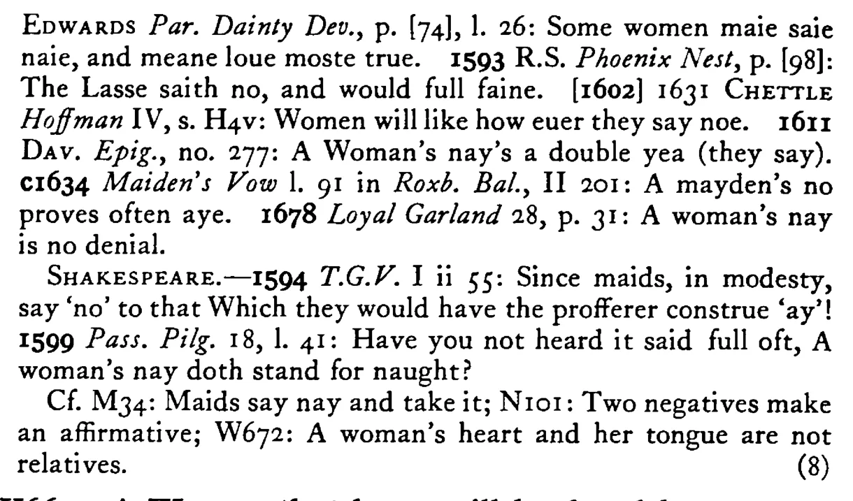 A WOMAN says nay (no) and means aye - a scanned entry from Tilley's 1950 Dictionary of Proverbs. (continuation)