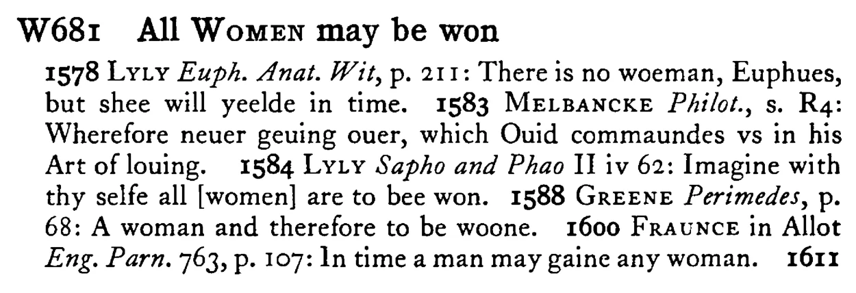 All WOMEN may be won - a scanned entry from Tilley's 1950 Dictionary of Proverbs.