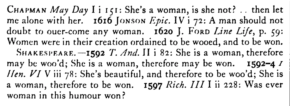 All WOMEN may be won - a scanned entry from Tilley's 1950 Dictionary of Proverbs. (continuation)
