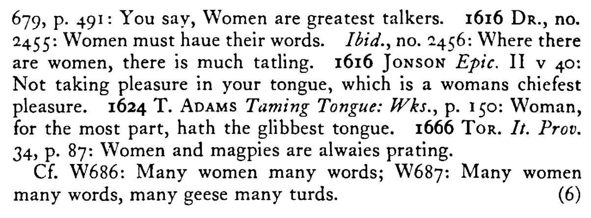 WOMEN are great talkers - a scanned entry from Tilley's 1950 Dictionary of Proverbs. (continuation)
