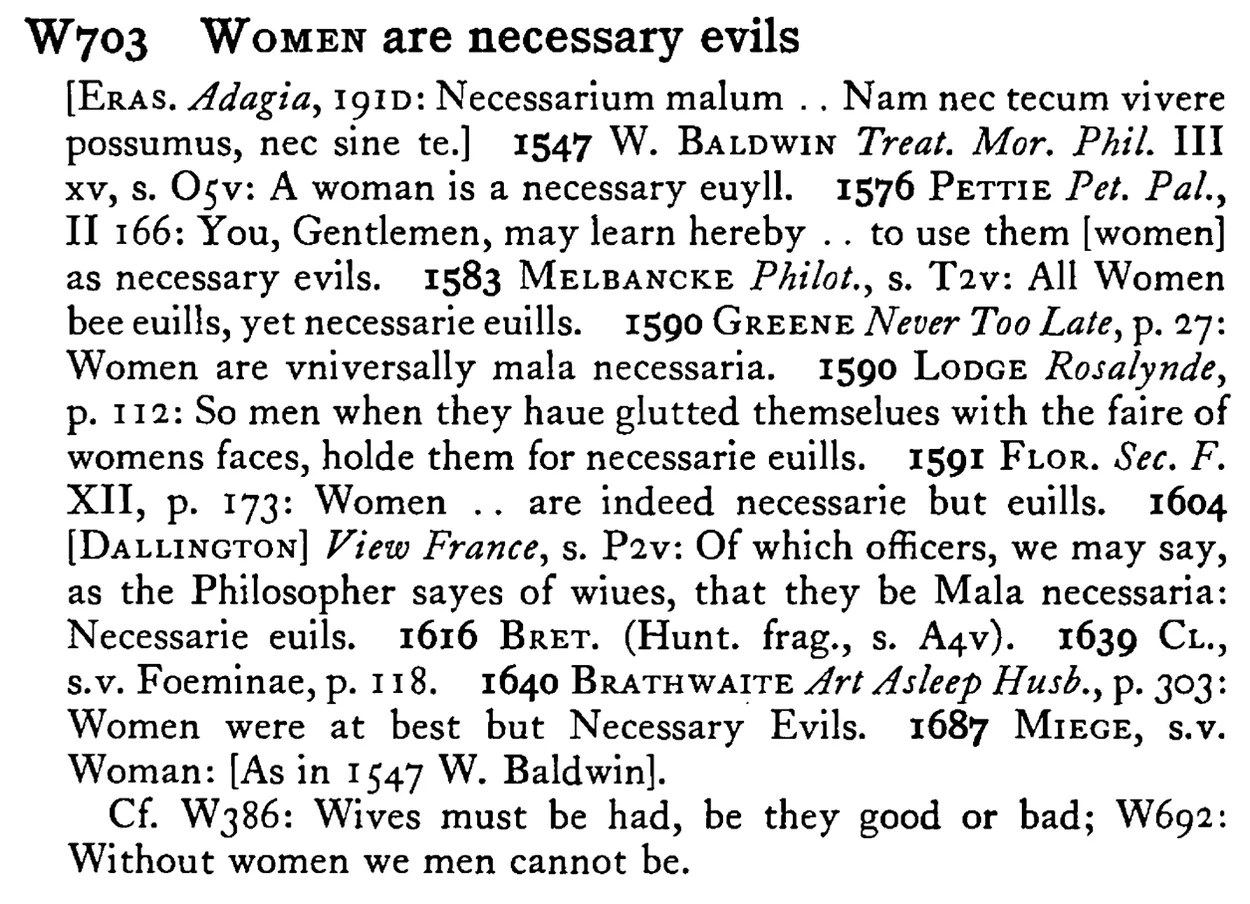 WOMEN are necessary evils - a scanned entry from Tilley's 1950 Dictionary of Proverbs.