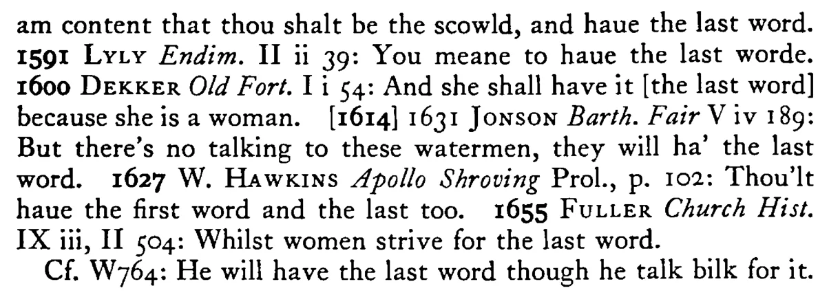 WOMEN will have the last word - a scanned entry from Tilley's 1950 Dictionary of Proverbs. (continuation)