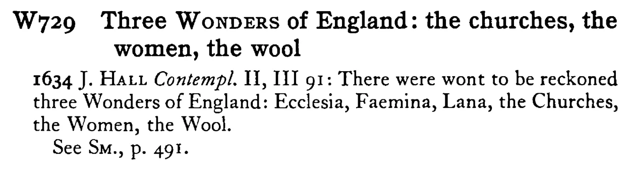 Three WONDERS of England: the churches, the women, the wool - a scanned entry from Tilley's 1950 Dictionary of Proverbs.