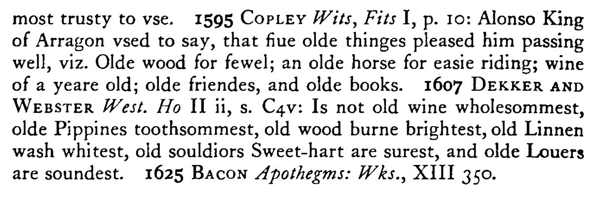 Old WOOD best to burn, old wine to drink, old friends to trust, and old authors to read - a scanned entry from Tilley's 1950 Dictionary of Proverbs. (continuation)