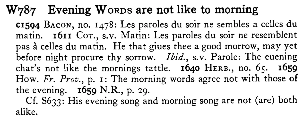 Evening WORDS are not like to morning - a scanned entry from Tilley's 1950 Dictionary of Proverbs.