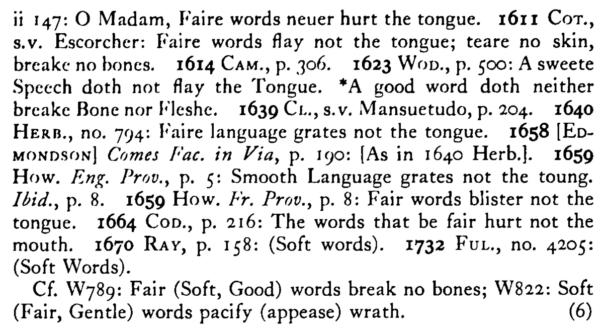 Fair WORDS hurt not the mouth (tongue) - a scanned entry from Tilley's 1950 Dictionary of Proverbs. (continuation)