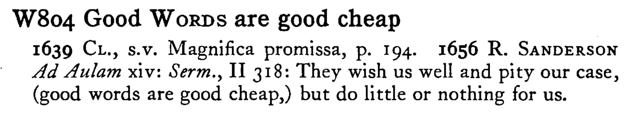 Good WORDS are good cheap - a scanned entry from Tilley's 1950 Dictionary of Proverbs.