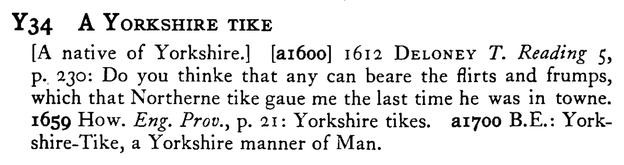 A YORKSHIRE TIKE - a scanned entry from Tilley's 1950 Dictionary of Proverbs.